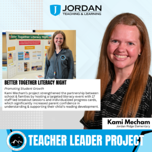 Better Together Literacy Night (Kami Mecham): A visual summary of a school-family partnership event featuring staff-led breakout sessions and individualized literacy progress cards for families